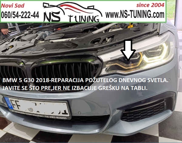 bmw g30 servis farova led far pozutelo dnevno svetlo led reparacija novi sad srbija